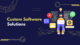 custom software solutions