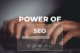 Power of SEO for