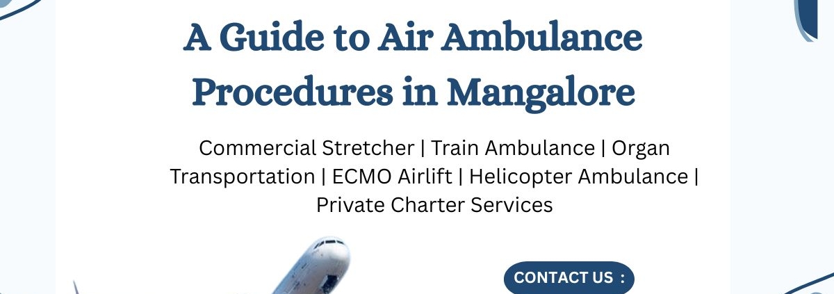 Air Ambulance Services in Mangalore
