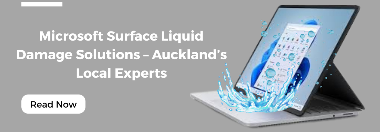 Microsoft Surface Liquid Damage Solutions - Auckland's Local Experts. Image shows a Microsoft Surface laptop with a splash of water, representing liquid damage.