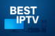 best iptv