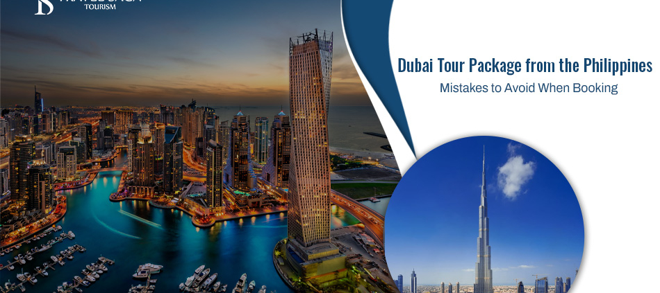 Dubai tour package from the Philippines