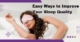 Easy Ways to Improve Your Sleep Quality