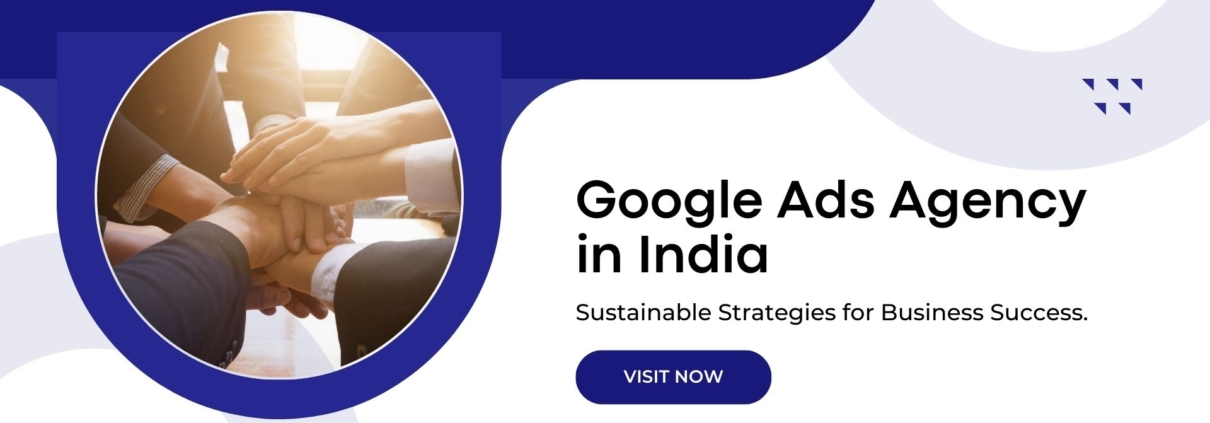 Google Ads Agency in India