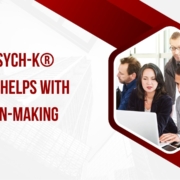 How PSYCH-K® Training Helps with Decision-Making