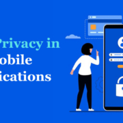 How to Ensure Data Privacy in Mobile Applications?