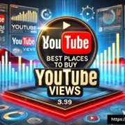 Best Sites to Buy YouTube Views