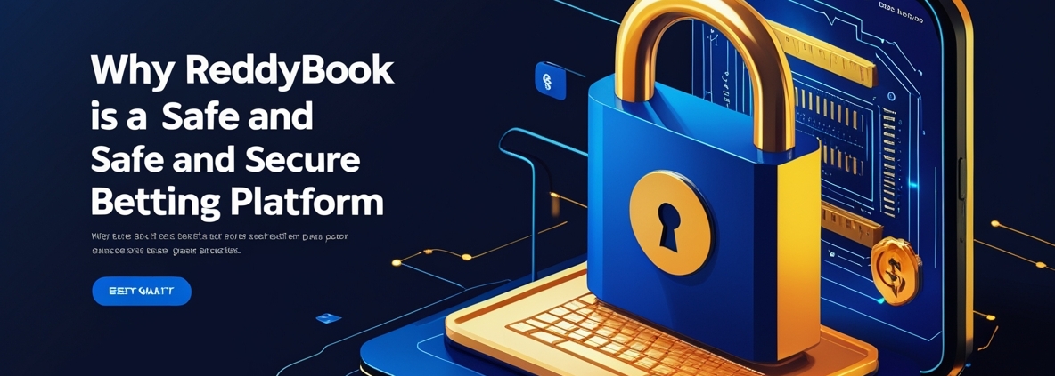 Reddybook is a Safe and Secure Betting Platform