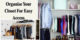 Closet For Easy Access