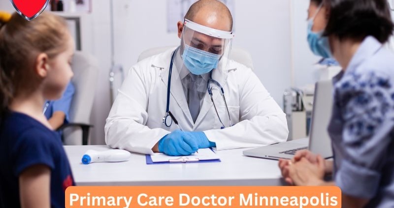 Primary Care Doctor Minneapolis