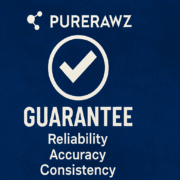 PureRawz Guarantee Reliability, Accuracy, and Consistency