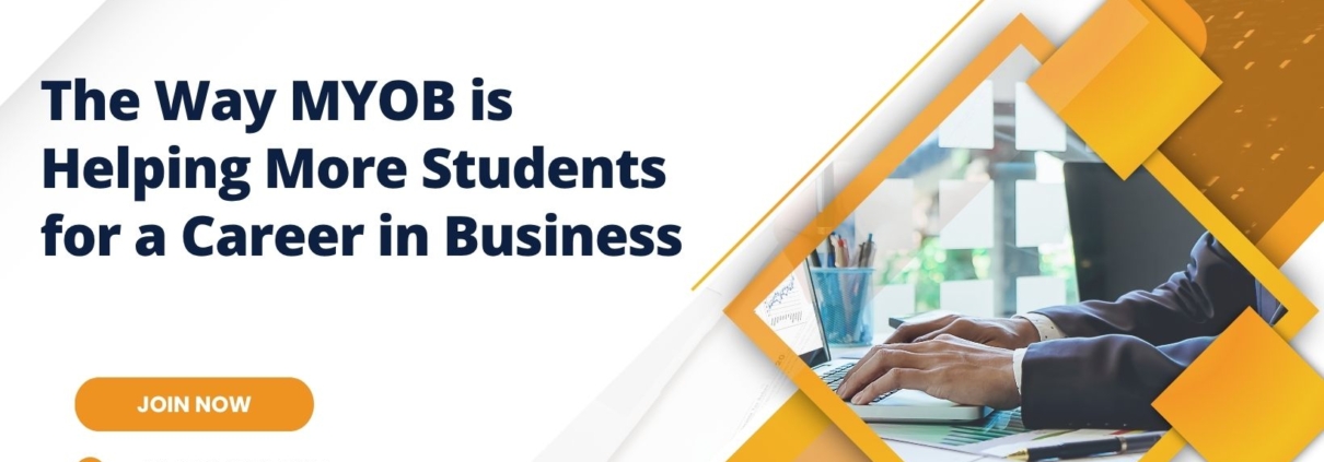 The Way MYOB is Helping More Students for a Career in Business