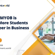 The Way MYOB is Helping More Students for a Career in Business