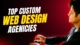 Top Custom Web Design Agencies in Australia (2025)