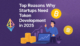 Top Reasons Why Startups Need Token Development in 2025