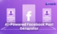 Try the Facebook Post Generator