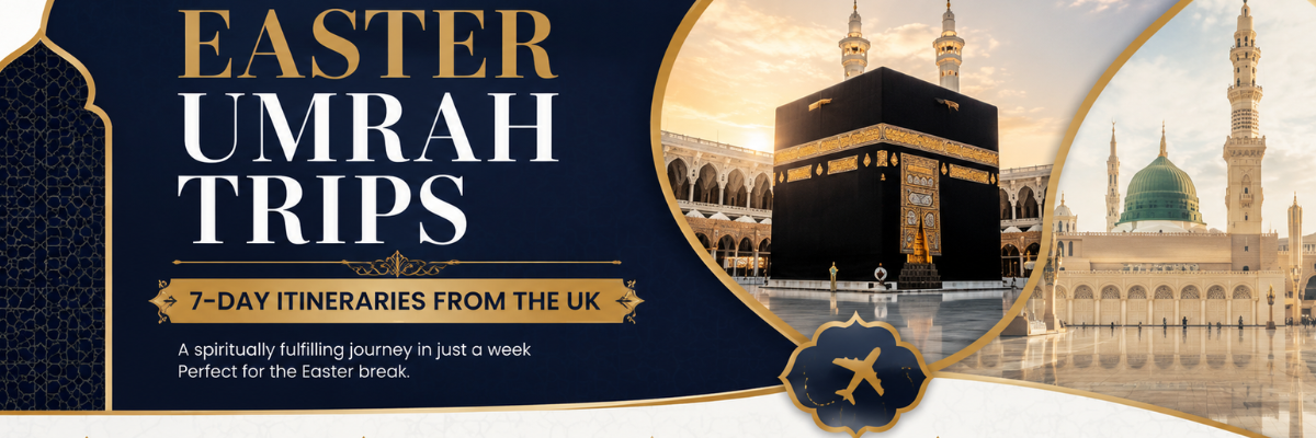 easter umrah packages-Islamic travel agency