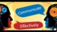 Importance of effective communication