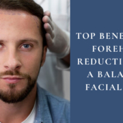 forehead reduction Los Angeles