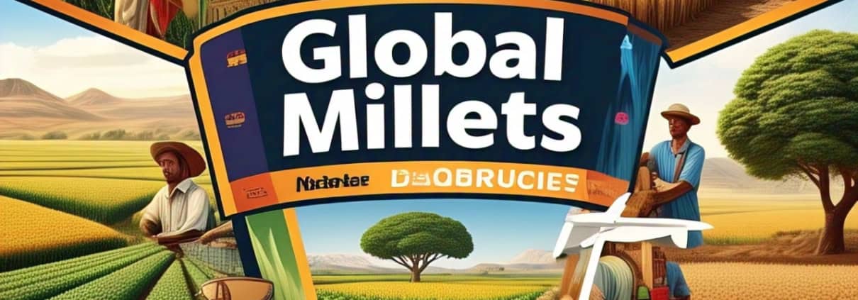 Global Millets Market