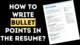bulletr points in resume