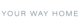 your way home